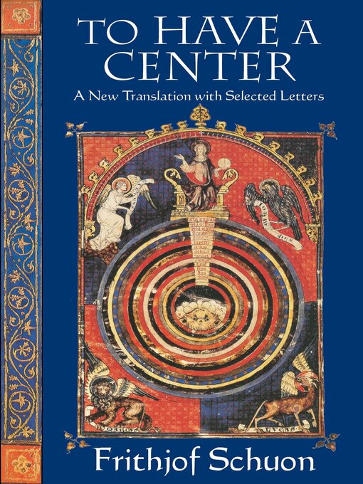 Title details for To Have a Center by Frithjof Schuon - Wait list